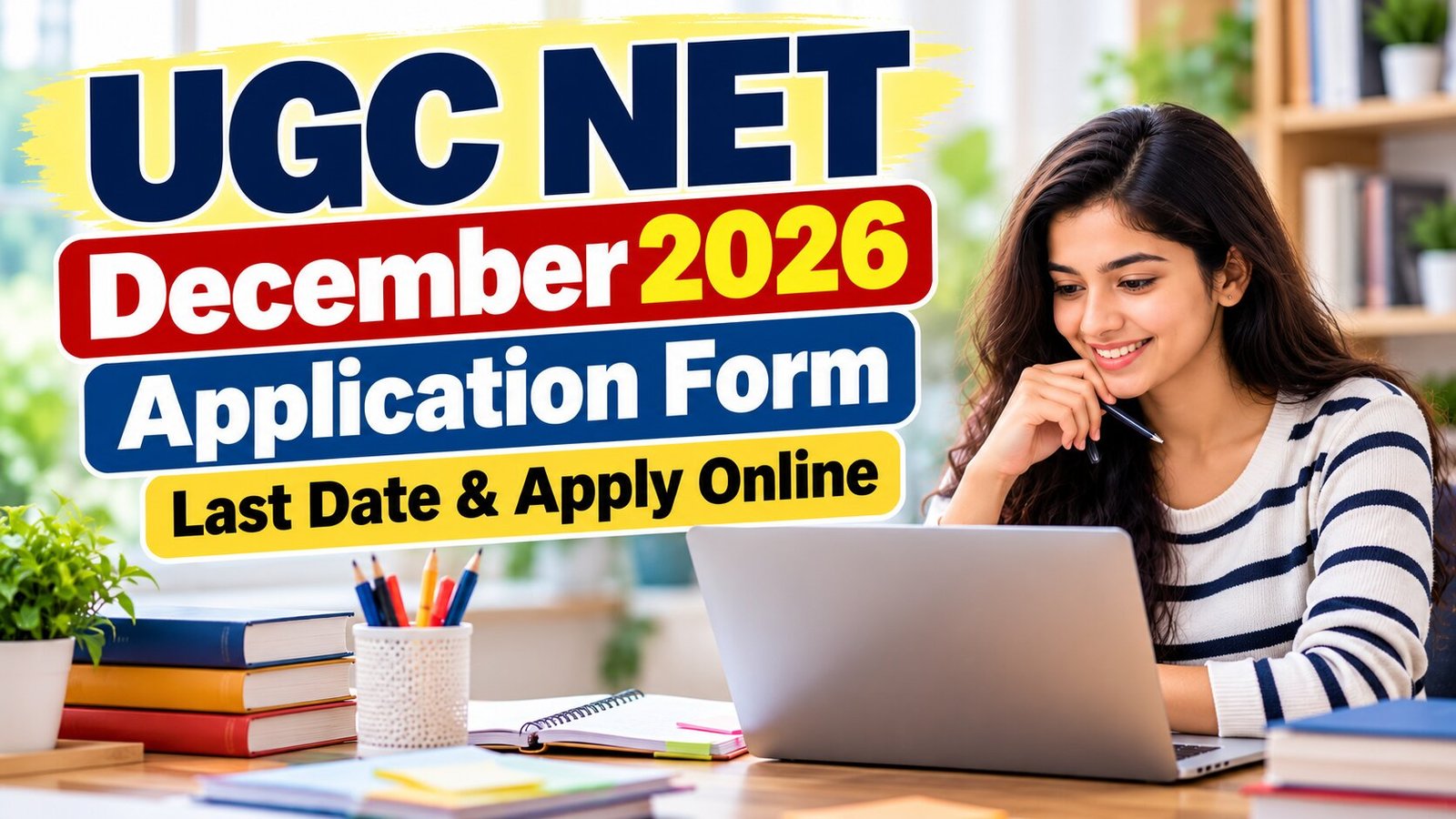 UGC NET December 2026 Application Form, Notification, Apply Online ...